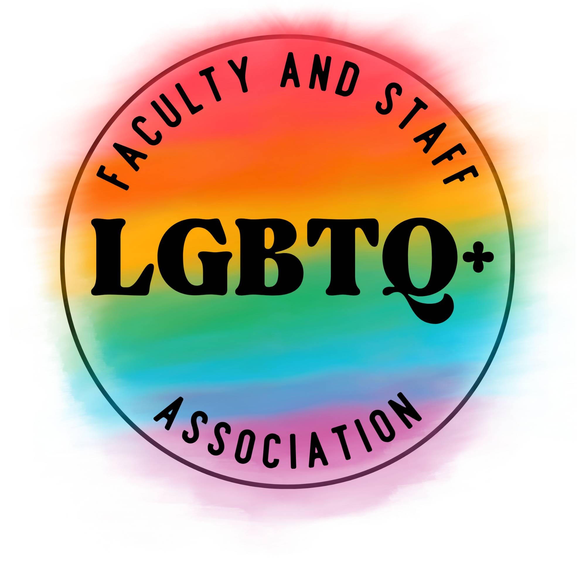 LGBTQ+ Faculty Staff Association written on a rainbow background